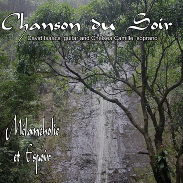 Chanson du Soir Melancholie et Espoir album