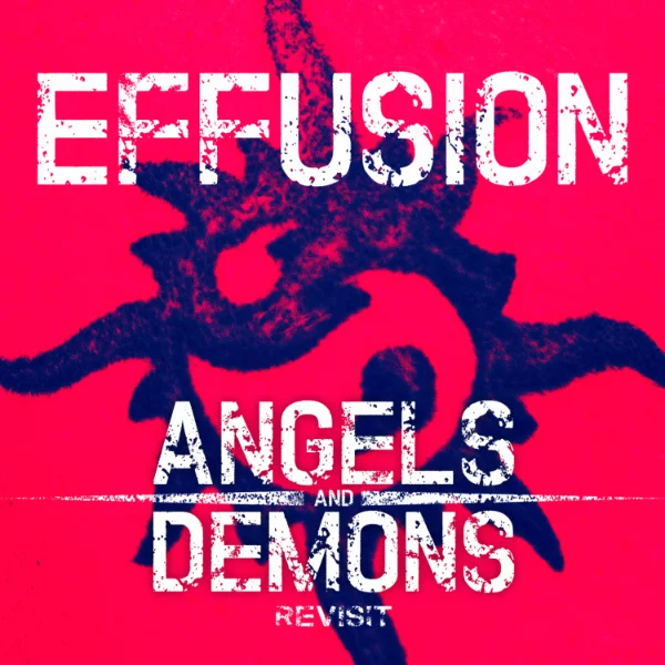 Angels and Demons Revisit, Music, EP, Effusion
